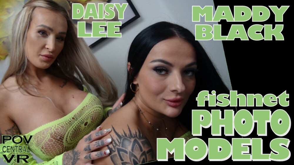 Daisy Lee And Maddy Black: Fishnet Photo Models VR porn video from POV Central VR studio